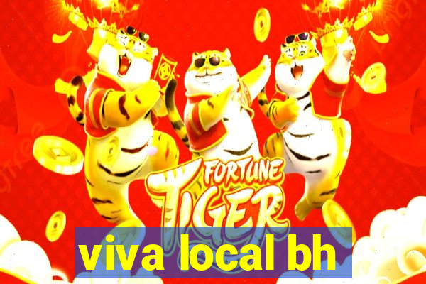 viva local bh